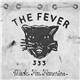 The Fever 333 - Made An America